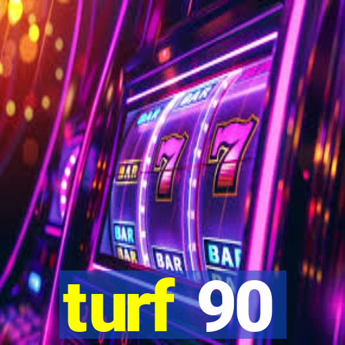 turf 90